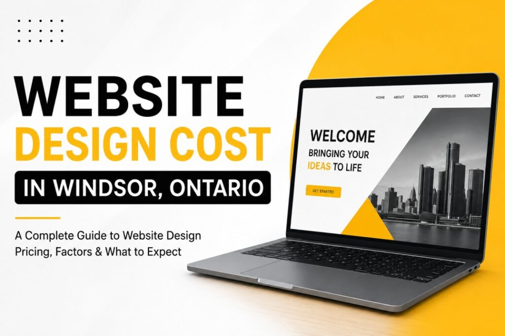 Website Design Cost in Windsor, Ontario
