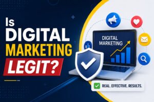 Is Digital Marketing Legit?