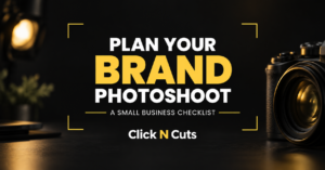 Brand photoshoot checklist graphic for Windsor small businesses, featuring a camera and Click N Cuts branding.