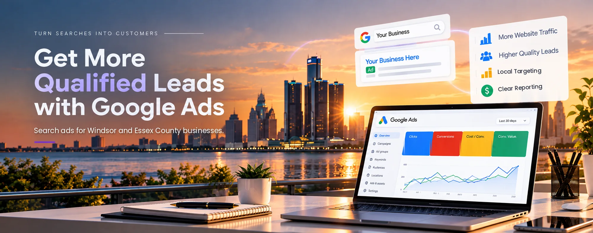 Google Ads management for Windsor and Essex County businesses, with the Windsor waterfront at sunset and a Google Ads dashboard on a laptop